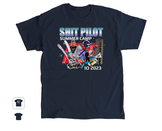 Shit Pilot Swag | Summer Camp